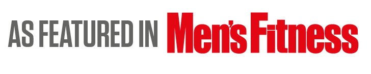 As Featured in Men's Fitness